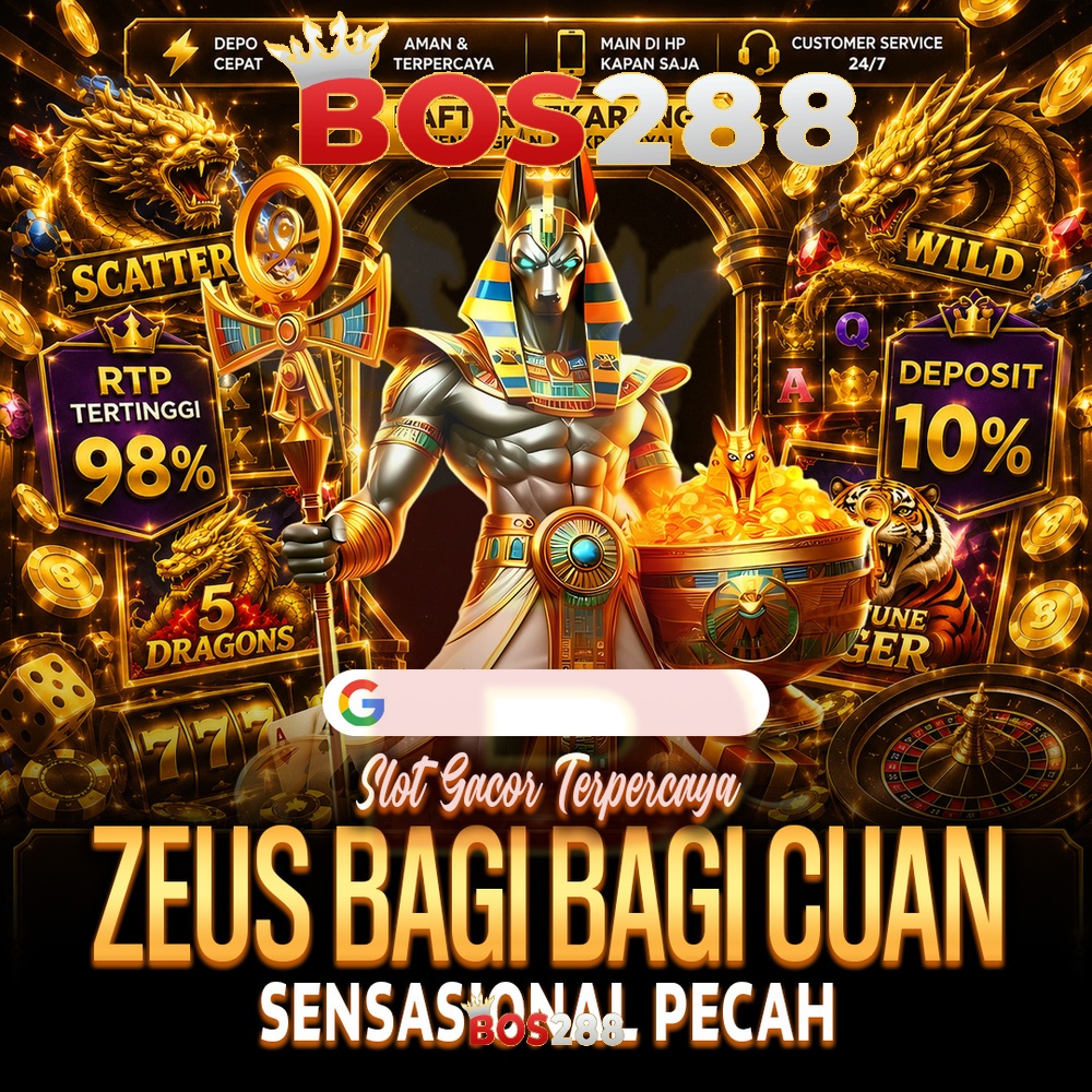 BOS288: Link Dewa Slot Zeus Sambaran Petir Merah Slot88 Online Gacor Terbaru 2026